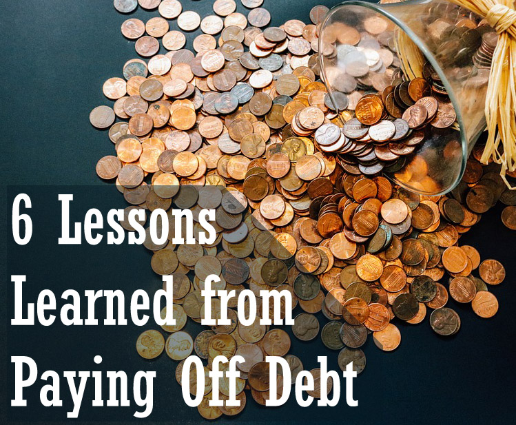 6 Lessons Learned from Paying Off Debt | Mom's Frugal